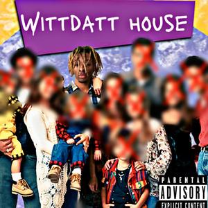 Wittdatt House (Explicit)