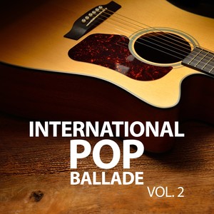 INTERNATIONAL POP BALLADE VOL.2