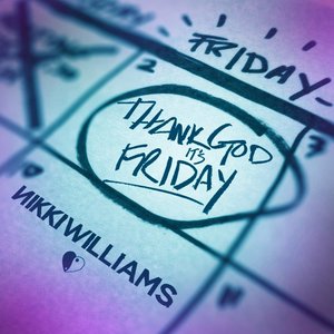 Thank God Its Friday - Single