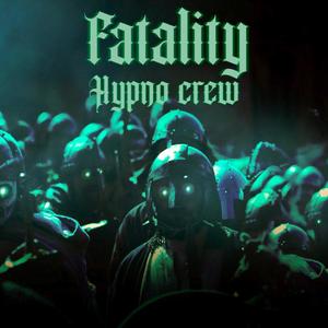 Fatality (Explicit)