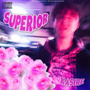 Superior (Explicit)