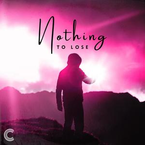 Nothing To Lose (feat. Samantha Minor)