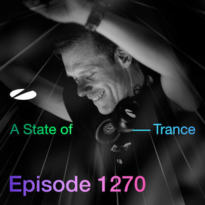 Let The Music Guide You (ASOT 950 Anthem) [ASOT 1270]