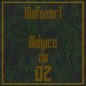 Mágico de Oz (Explicit)