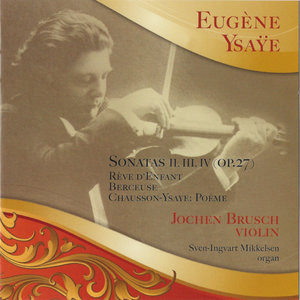 A Jacques Thibud,Sonata A-Minor Op.27/2: Obsession