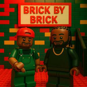 Brick By Brick (feat. B Casa) (Radio Edit)