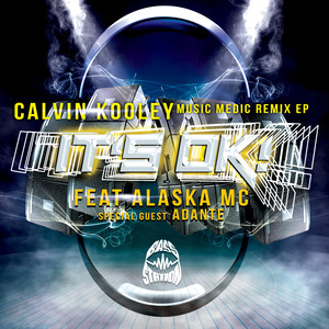 It's OK (Calvin Kooley Music Medic Remix)