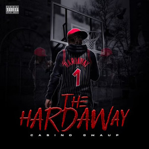 The Hardaway (Explicit)