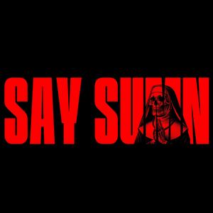 Say Sumn (Explicit)