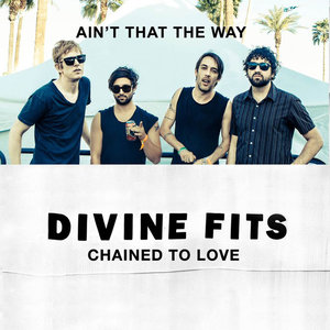 Ain't That the Way / Chained to Love - Single