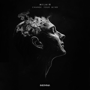 Change Your Mind (Original Mix)
