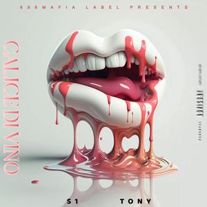 Calice Di Vino (feat. Tony) (Explicit)