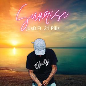 Sunrise (feat. 21 Pillz) [Explicit]