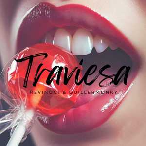 Traviesa (Explicit)