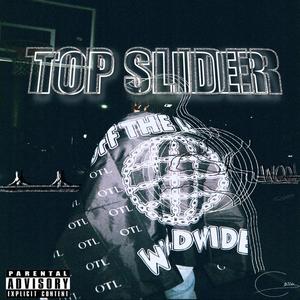 Top Slider (Deluxe) [Explicit]