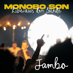 Jambo (Live aus der Sünde)