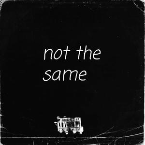 not the same (Explicit)