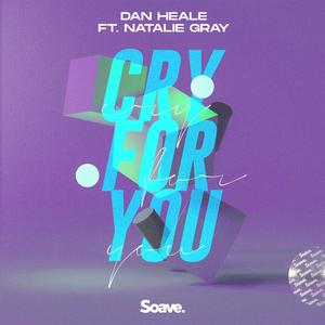 Cry For You (feat. Natalie Gray)