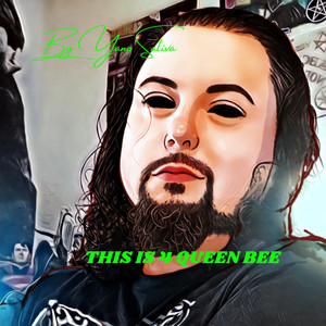 This is 4 Queen Bee (Explicit)