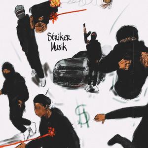 Striker Musik (feat. 423 Jerm) [Explicit]