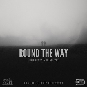 Round the Way (Explicit)