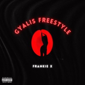 Gyalis Freestyle (Explicit)