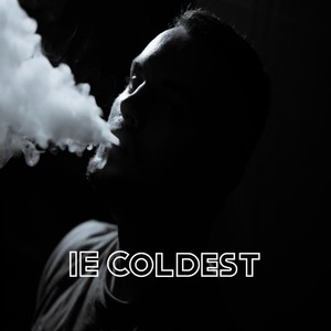 IE Coldest (Explicit)