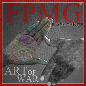 Black Chinese (Art of War) [Explicit]