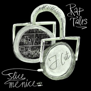 Slice Me Nice, Vol. 1: Rap Tales (Explicit)