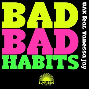 Bad Bad Habits (Original Vocal Mix)