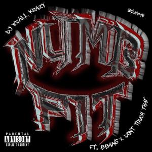 Numb Fit (feat. BBANS & Don’tTouchThat)