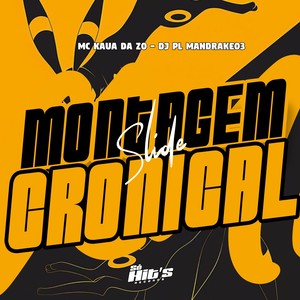 Montagem Slide Cronícal 2 (Explicit)