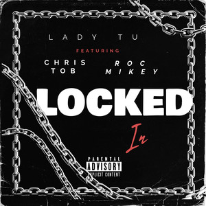 Locked In (Explicit)