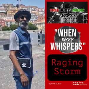 When Envy Whispers (feat. Raging Storm)
