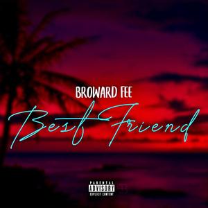 BestFriend (Explicit)