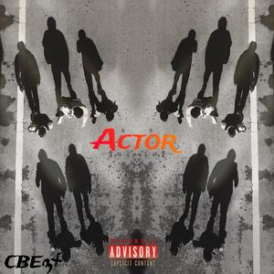 Actor (feat. Nxvy) (Explicit)
