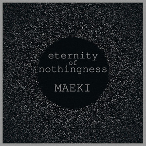 Eternity Of Nothingness