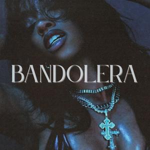 Bandolera (feat. Andel) (Explicit)