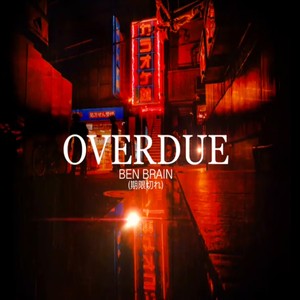 Overdue (Explicit)