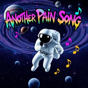 Another pain song (Explicit)