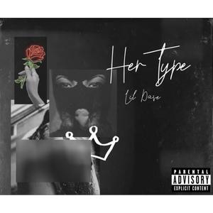 Her Type (Explicit)