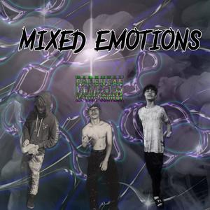 Mixed Emotions (Explicit)