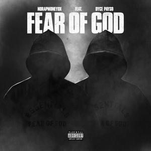 FEAR OF GOD (feat. DYCE PAYSO) (Explicit)