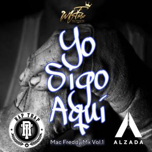 Yo Sigo Aqui (feat. ALZADA) [Radio Edit] [Explicit]
