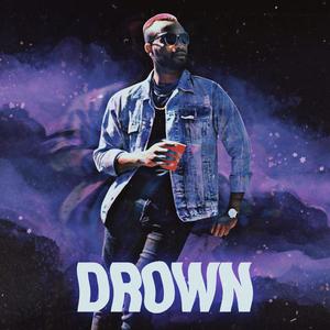 Drown (Explicit)