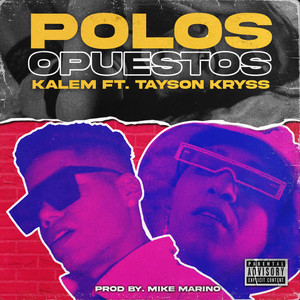 Polos Opuestos (Explicit)