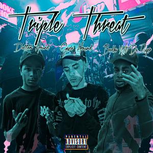 Triple Threat (Explicit)