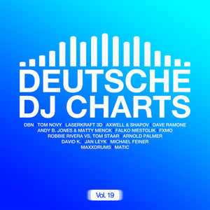 Deutsche DJ Charts, Vol. 19 (Germany´s 30 Hottest Club Tracks)