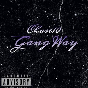 Gang Way (Explicit)