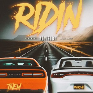 Ridin (feat. Perry’ae)